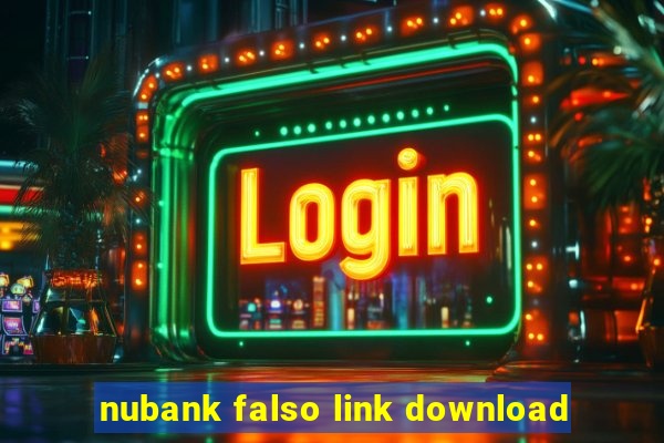 nubank falso link download